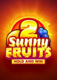 Sunny Fruits 2 Hold and Win